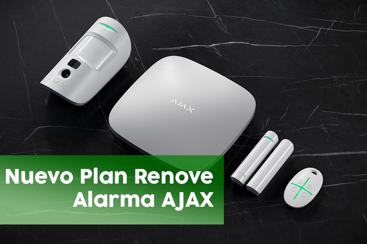 plan renove alarma ajax